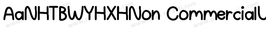 AaNHTBWYHXHNon CommercialUse◆字体转换